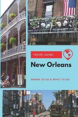 Book cover for New Orleans Travel Guide