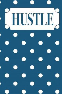 Book cover for Hustle