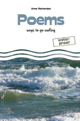 Cover of Poems - ways to go surfing