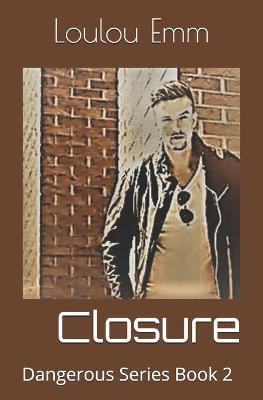 Book cover for Closure