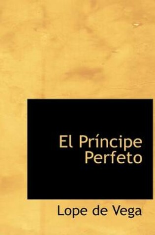 Cover of El Principe Perfeto