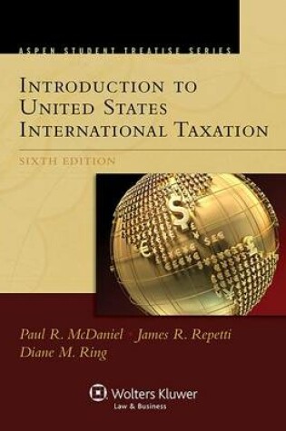Cover of Aspen Treatise for Introduction to United States International Taxation