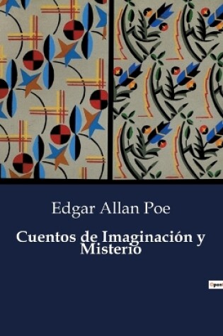 Cover of Cuentos de Imaginación y Misterio