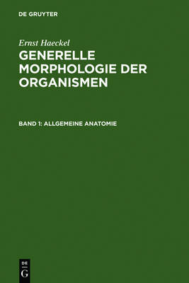 Book cover for Generelle Morphologie Der Organismen