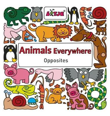 Book cover for Animals Everywhere: Opposites