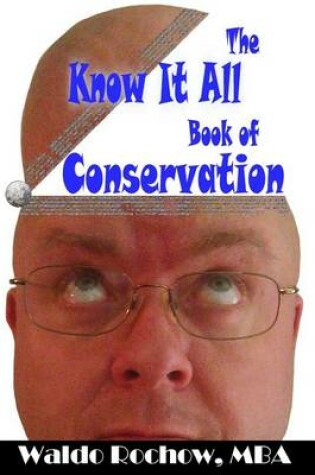 Cover of The Know It All Book of Conservation