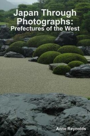 Cover of Japan Through Photographs: Prefectures of the West