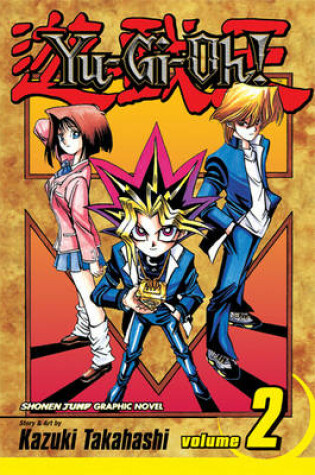 Cover of Yu-Gi-Oh! Volume 2