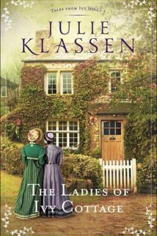 Cover of The Ladies of Ivy Cottage