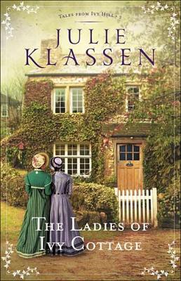 Cover of The Ladies of Ivy Cottage