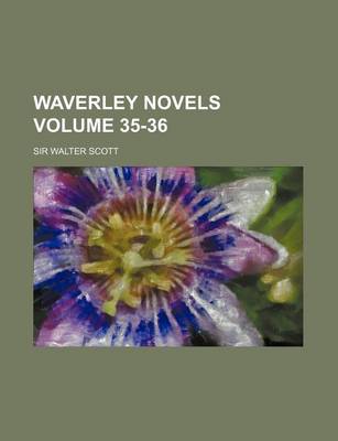 Book cover for Waverley Novels Volume 35-36