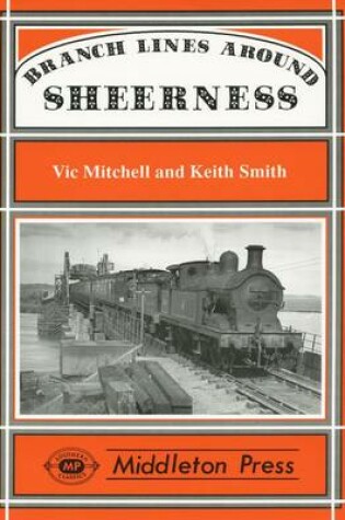 Cover of Branch Lines Around Sheerness