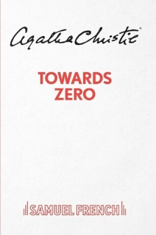 Cover of Towards Zero (Outdoor Version)