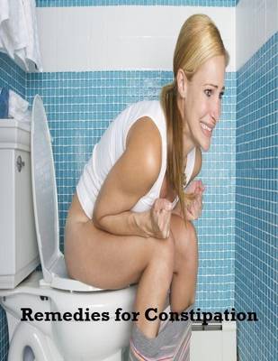 Book cover for Remedies for Constipation