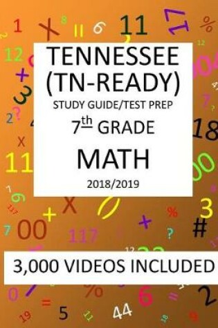 Cover of 7th Grade TENNESSEE TN-READY, 2019 MATH, Test Prep