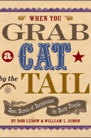 Cover of When You Grab a Cat By the Tail
