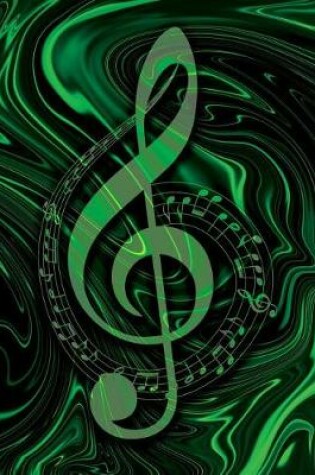 Cover of Music Songwriting Journal - Blank Sheet Music - Manuscript Paper for Songwriters and Musicians - Liquid Marble Series Green and Black