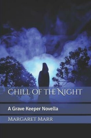 Cover of Chill of the Night