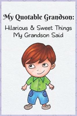 Book cover for My Quotable Grandson