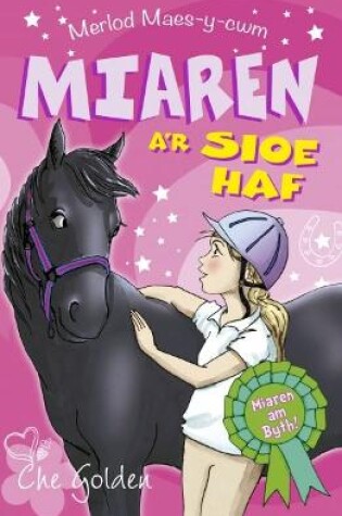 Cover of Cyfres Merlod Maes-y-Cwm: Miaren a'r Sioe Haf