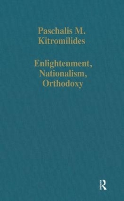 Book cover for Enlightenment, Nationalism, Orthodoxy