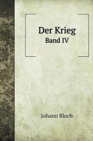 Cover of Der Krieg Band IV