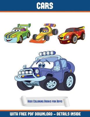 Book cover for Kids Coloring Books for Boys (Cars Coloring Book)