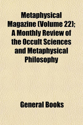 Book cover for The Metaphysical Magazine Volume 22