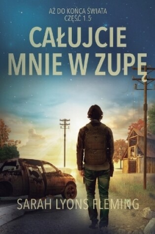 Cover of Calujcie mnie w zupę