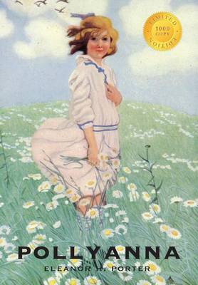 Cover of Pollyanna (1000 Copy Limited Edition)