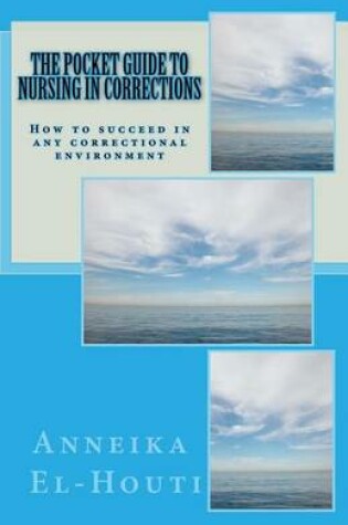 Cover of The Pocket Guide to Nursing in Corrections