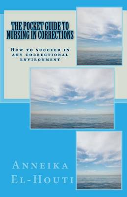 Cover of The Pocket Guide to Nursing in Corrections