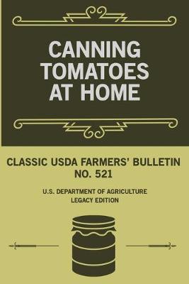 Book cover for Canning Tomatoes At Home (Legacy Edition)
