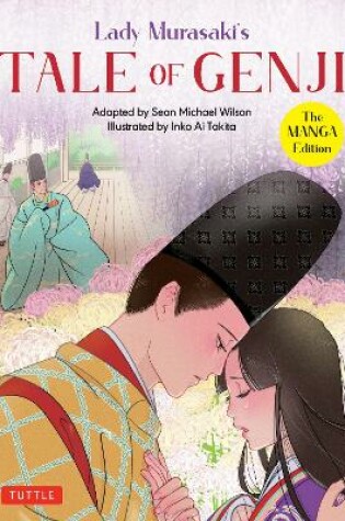 Cover of Lady Murasaki's Tale of Genji: The Manga Edition