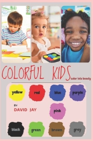 Cover of Colorful Kids