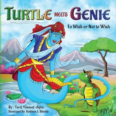 Book cover for Turtle meets Genie, To Wish or Not To Wish