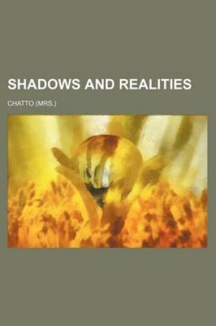 Cover of Shadows and Realities