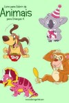 Book cover for Livro para Colorir de Animais para Crianças 4