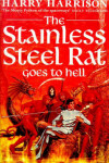 Book cover for The Stainless Steel Rat Goes to Hell