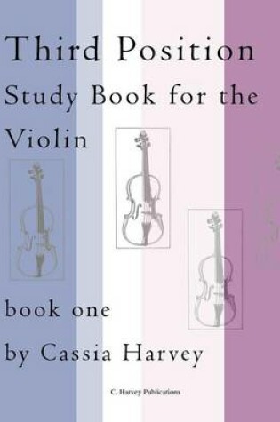 Cover of Third Position Study Book for Violin, Book One