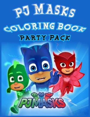 Book cover for Pj Masks Coloring Book Party Pack