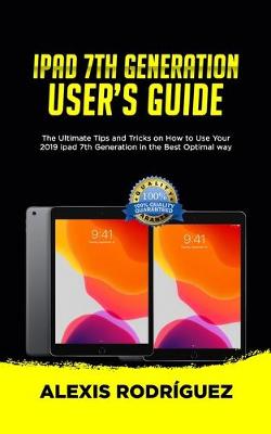 Book cover for iPad 7th Generation User's Guide