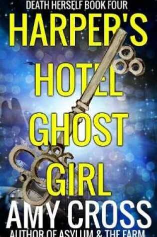 Cover of Harper's Hotel Ghost Girl