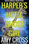 Book cover for Harper's Hotel Ghost Girl