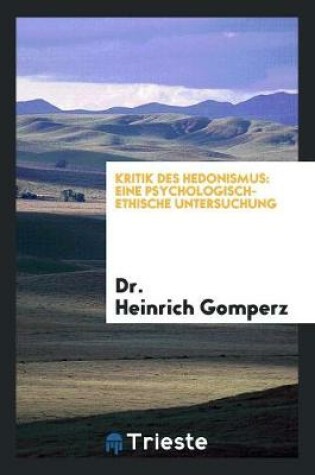 Cover of Kritik Des Hedonismus