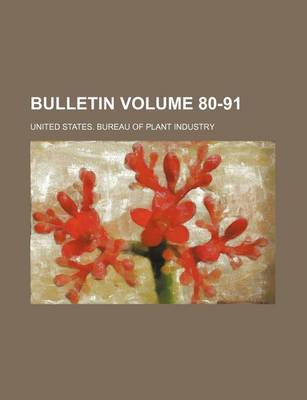 Book cover for Bulletin Volume 80-91