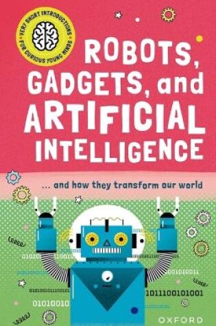 Cover of Robots, Gadgets, and Artificial Intelligence