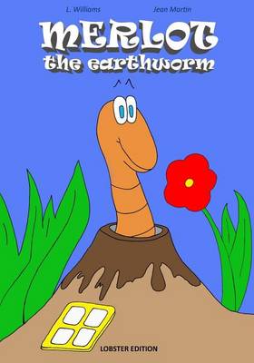Book cover for Merlot the Earthworm