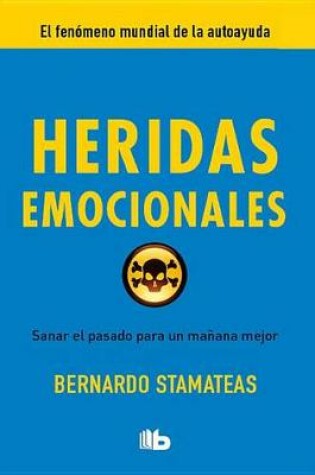 Cover of Heridas Emocionales / Emotional Wounds