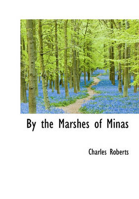 Book cover for By the Marshes of Minas